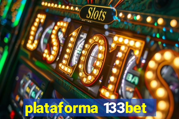 plataforma 133bet